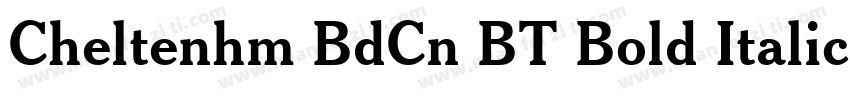 Cheltenhm BdCn BT Bold Italic字体转换